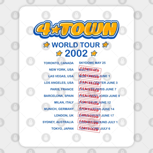 4TOWN cancelled tour T-shirt Magnet by EnglishGent